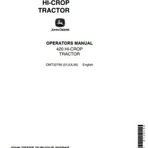 John Deere Hi Crop Tractor 420 Operators Manual