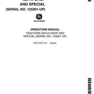 John Deere Hi Crop and Special Tractors 420 Operators Manual