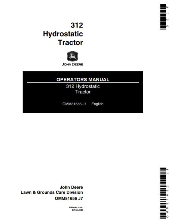 John Deere Hydrostatic Tractor 312 Operators Manual