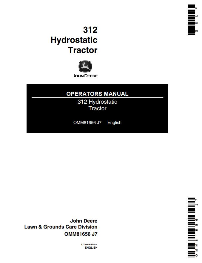 John Deere Hydrostatic Tractor 312 Operators Manual