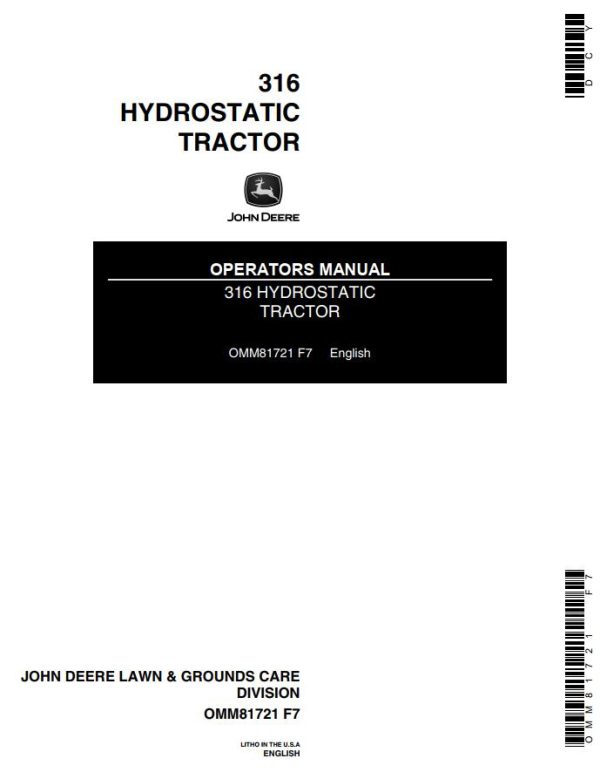 John Deere Hydrostatic Tractor 316 Operators Manual OMM81721