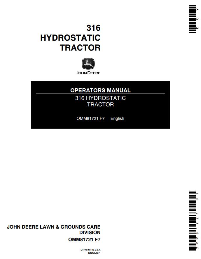 John Deere Hydrostatic Tractor 316 Operators Manual OMM81721