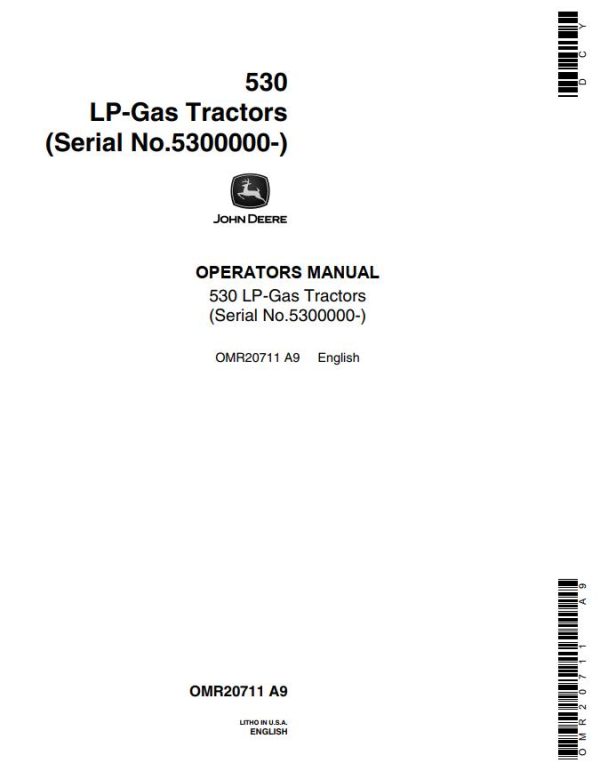 John Deere LP Gas Tractors 530 Operators Manual