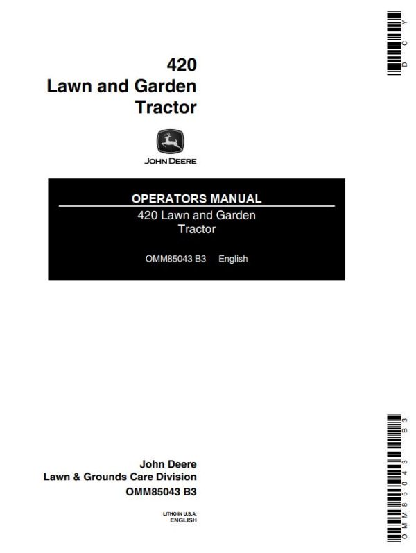 John Deere Lawn and Garden Tractor 420 Operators Manual