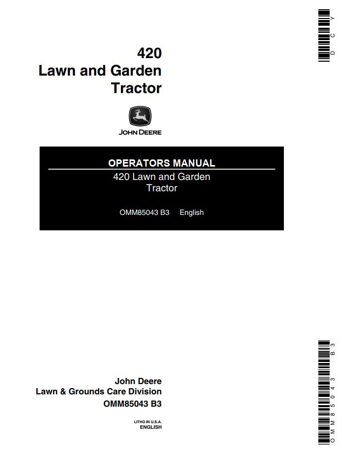 John Deere Lawn and Garden Tractor 420 Operators Manual