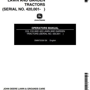 John Deere Lawn and Garden Tractors 316 318 420 Operators Manual 1