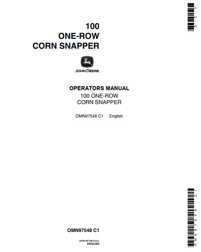 John Deere One row Corn Snapper 100 Operators Manual
