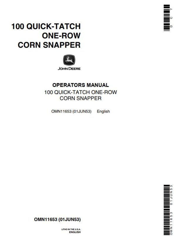 John Deere Quick Tatch One Row Corn Snapper 100 Operators Manual