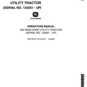 John Deere Row Crop Utility Tractor 420 Operators Manual