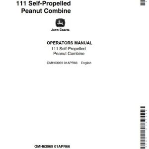 John Deere Self Propelled Peanut Combine 111 Operators Manual