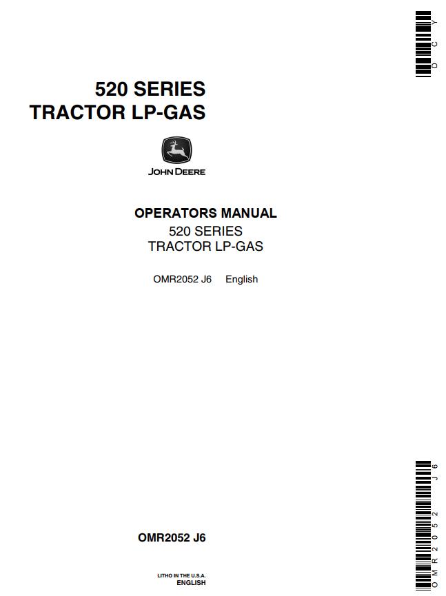 John Deere Tractor LP Gas 520 Series Operators Manual