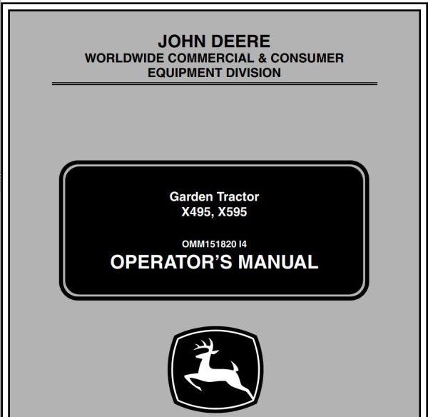 John Deere Garden Tractor X495 X595 Operators Manual