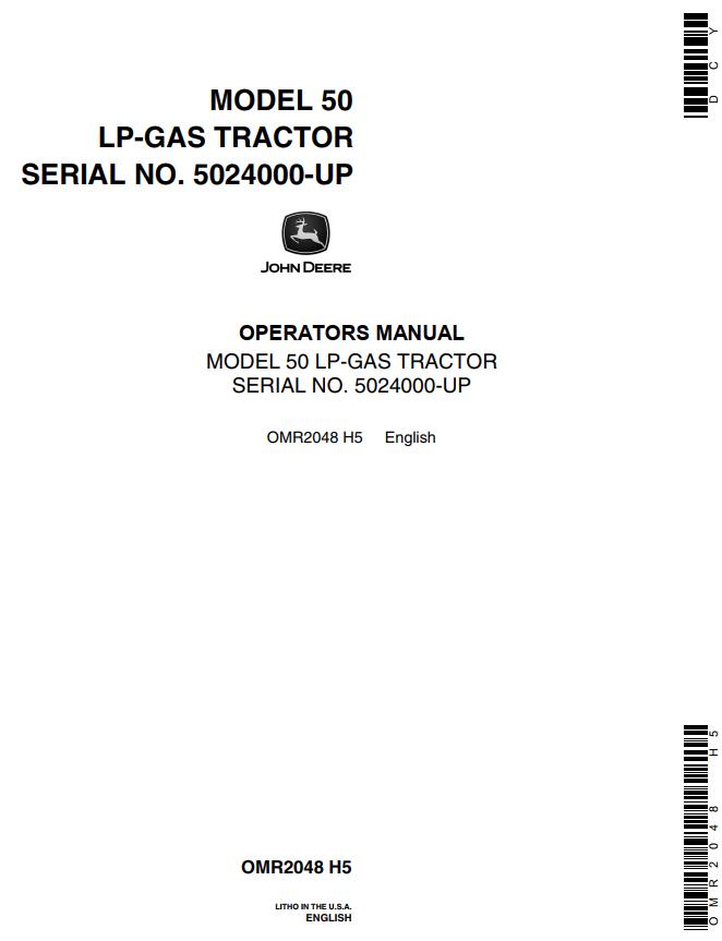 John Deere LP Gas Tractor 50 Operators Manual