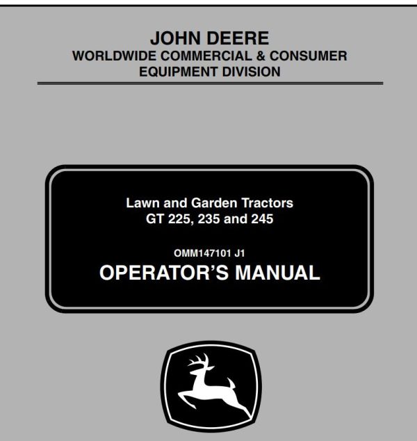 John Deere Lawn And Garden Tractor GT225 GT235 GT245 Operators Manual