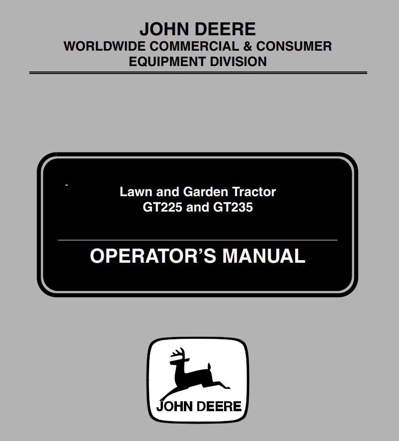 John Deere Lawn And Garden Tractor GT225 GT235 Operators Manual