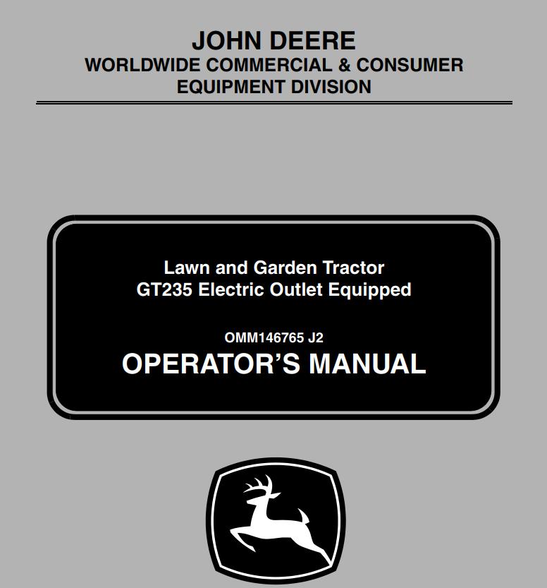 John Deere Lawn And Garden Tractor GT235 Operators Manual
