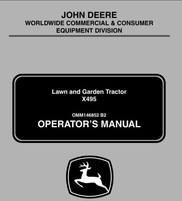 John Deere Lawn And Garden Tractor X495 Operators Manual