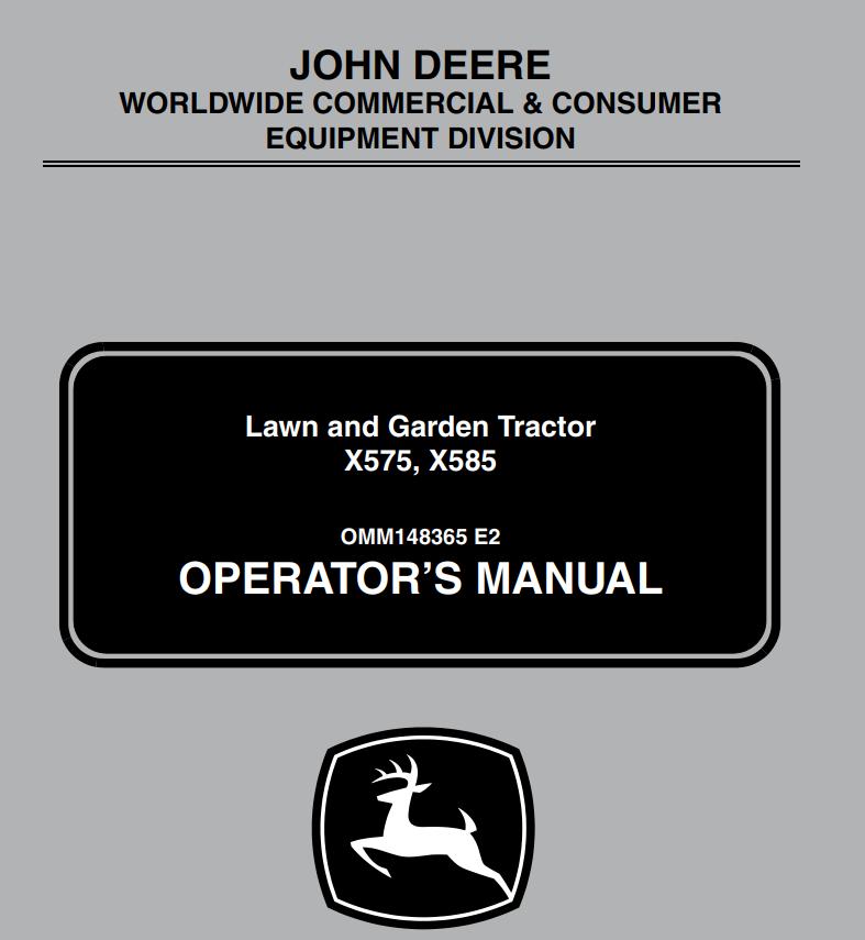 John Deere Lawn And Garden Tractor X575 X585 Operators Manual