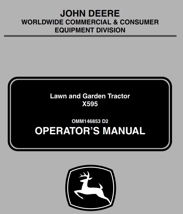 John Deere Lawn And Garden Tractor X595 Operators Manual