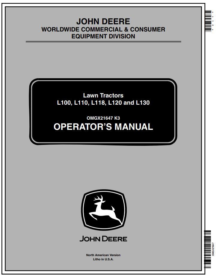 John Deere Lawn Tractor L100 L110 L118 L120 L130 Operators Manual