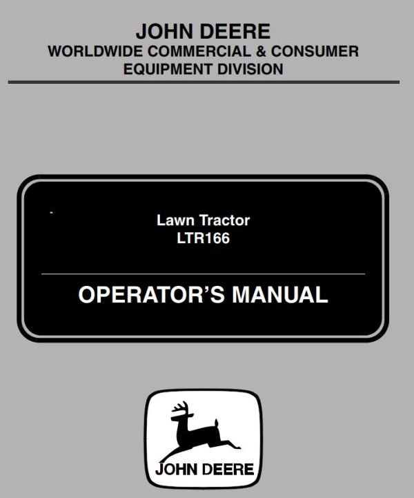 John Deere Lawn Tractor LTR166 Operators Manual