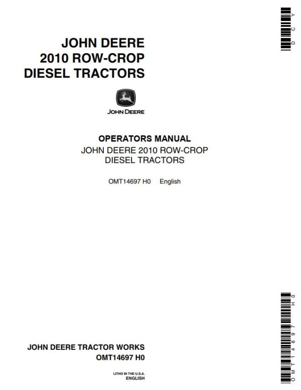 John Deere Row Crop Diesel Tractors 2010 Operators Manual
