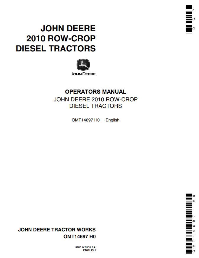 John Deere Row Crop Diesel Tractors 2010 Operators Manual