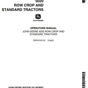 John Deere Row Crop Standard Tractors 5020 Operators Manual
