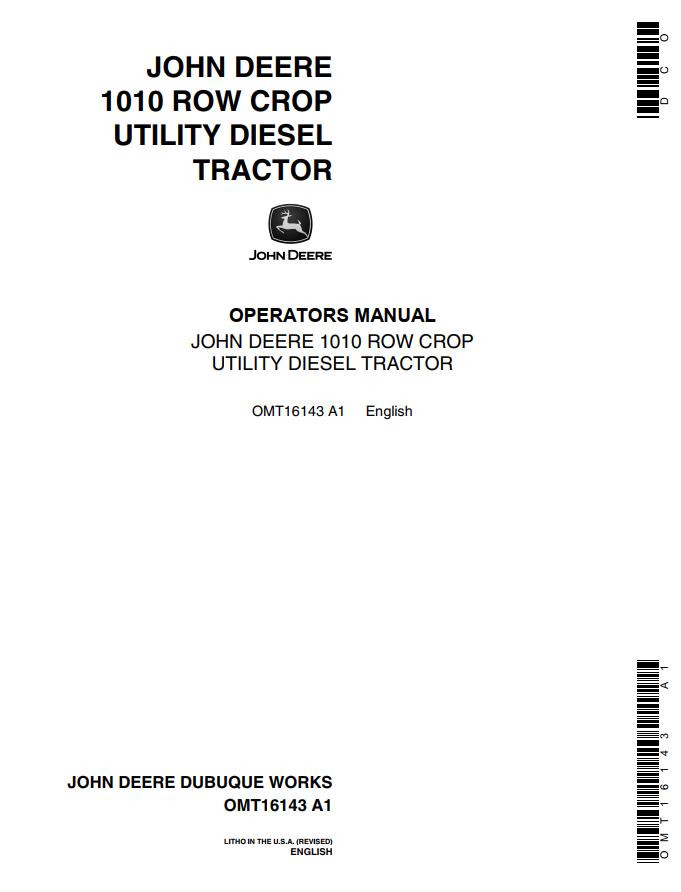 John Deere Row Crop Utility Diesel Tractor 1010 Operators Manual