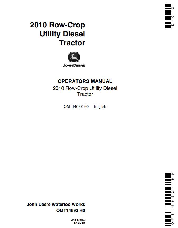 John Deere Row Crop Utility Diesel Tractor 2010 Operators Manual