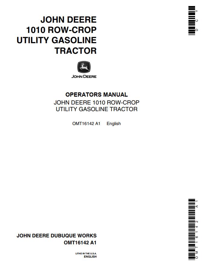 John Deere Row Crop Utility Gasoline Tractor 1010 Operators Manual