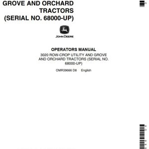 John Deere Row Crop Utility and Grove and Orchard Tractors 3020 Operators Manual 1