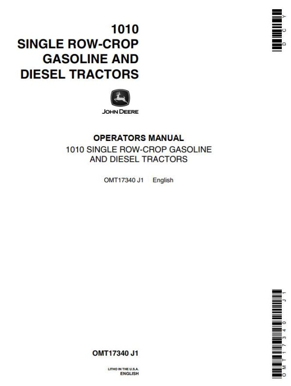 John Deere Single Row Crop Gasoline and Diesel Tractor 1010 Operators Manual