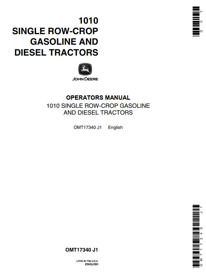 John Deere Single Row Crop Gasoline and Diesel Tractor 1010 Operators Manual