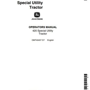 John Deere Special Utility Tractor 420 Operators Manual