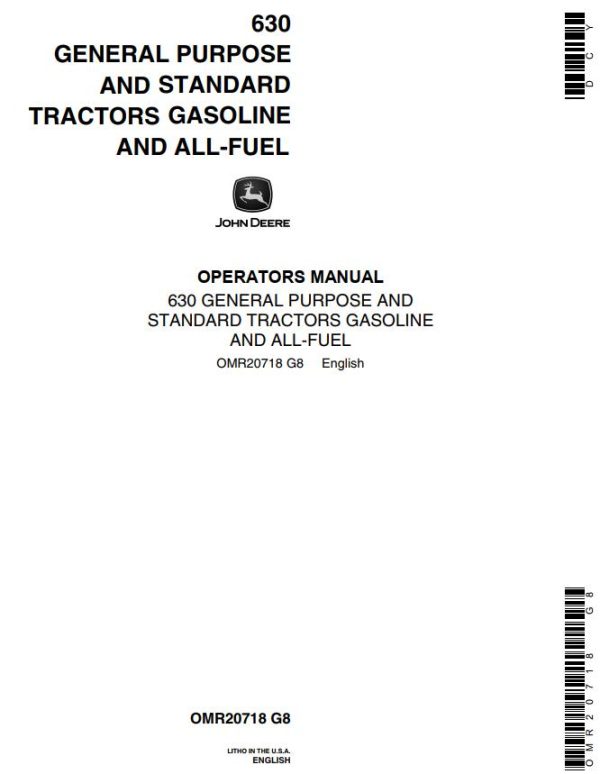 John Deere Standard Tractors Gasoline and All Fuel 630 Operators Manual
