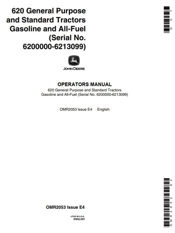 John Deere Standard Tractors Gasoline and all Fuel 620 Operators Manual