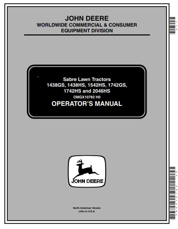John Deere Tractor 1438GS 1438HS 1542HS 1742GS 1742HS 2046HS Operators Manual