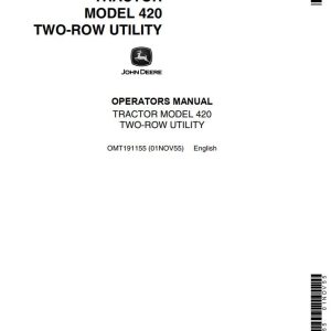 John Deere Tractor 420 Two Row Utility Operators Manual