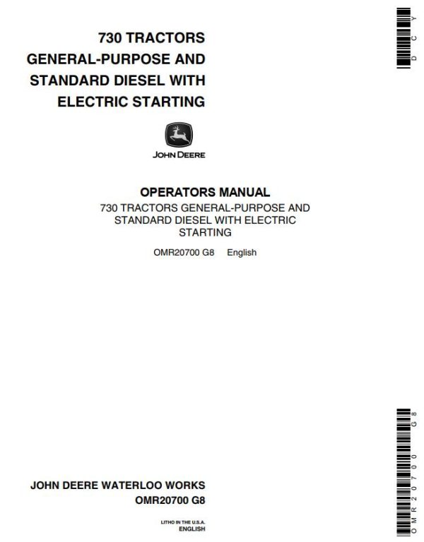 John Deere Tractors Diesel with Electric Starting 730 Operators Manual