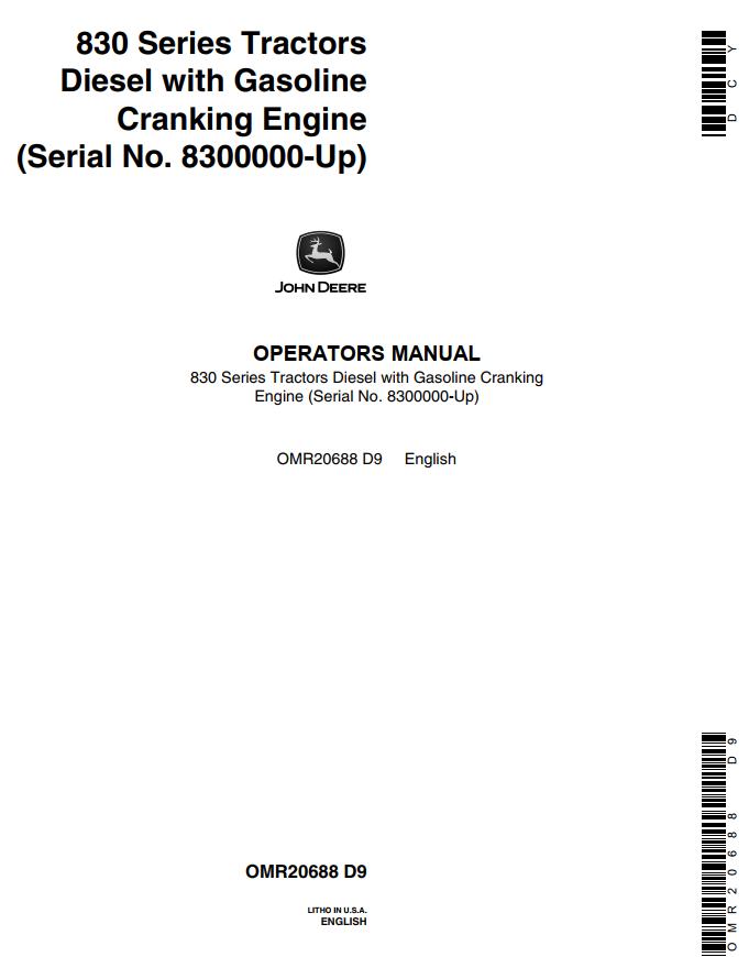 John Deere Tractors Diesel with Gasoline Cranking Engine 830 Series Operators Manual