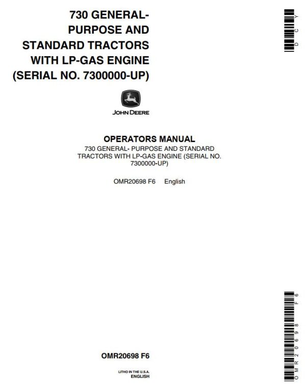 John Deere Tractors with LP Gas Engine 730 Operators Manual