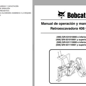 Bobcat Backhoe 406 506 Operation Maintenance Manual 6901229 ES