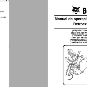 Bobcat Backhoe 607 709 709FDS Operation Maintenance Manual ES