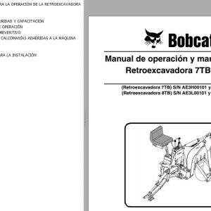 Bobcat Backhoe 7TB 8TB Operation Maintenance Manual 6987138 ES
