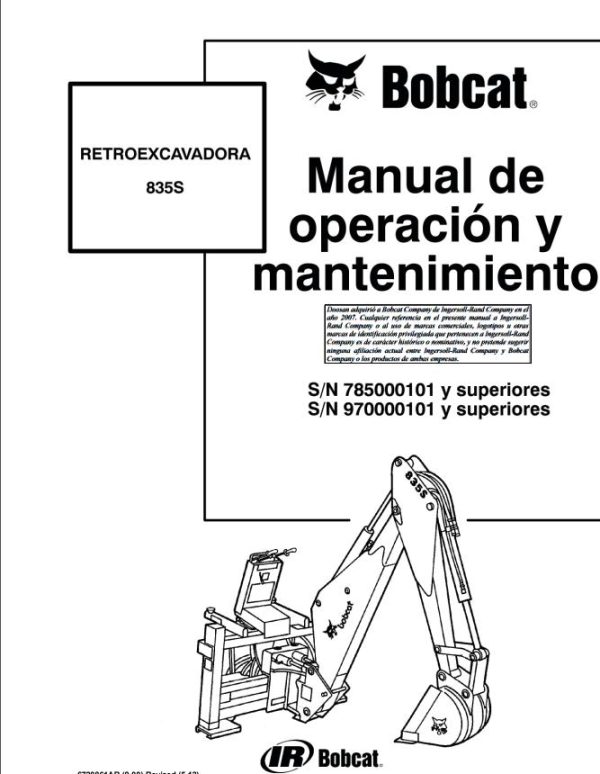 Bobcat Backhoe 835S Operation Maintenance Manual 6720861 ES