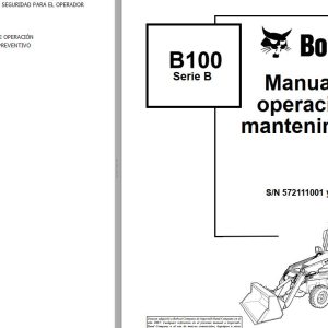 Bobcat Backhoe Loader B100 Series B Operation Maintenance Manual 6902605 ES