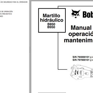 Bobcat Breaker B850 B950 Operation Maintenance Manual 6901134 ES