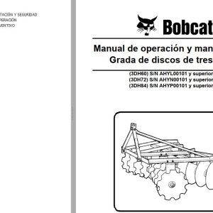 Bobcat Disc Harrow 3DH60 3DH72 3DH84 Operation Maintenance Manual 6989428 ES