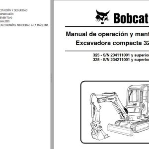 Bobcat Excavator 325 328 Operation Maintenance Manual ES
